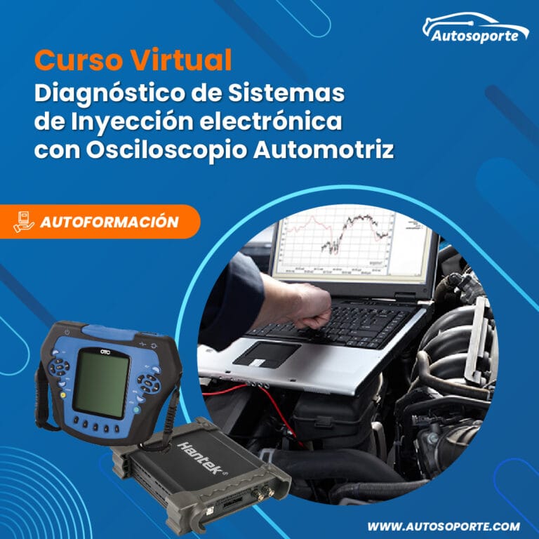 Curso Virtual de Técnicas de Diagnóstico en sistemas de inyección electrónica con Osciloscopio Automotriz