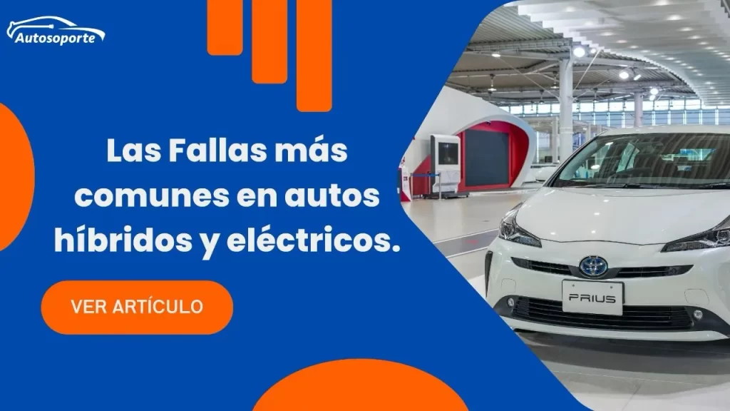 Fallas comunes en autos hibridos y electricos